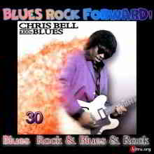 Blues Rock forward! 30 скачать Сборник песен торрент