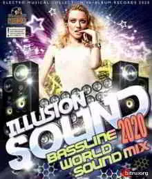 Illusion Sound: Bassline World Mix музыку скачать Illusion Sound: Bassline World Mix музыку торрент