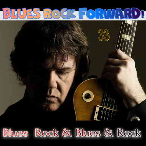 Blues Rock forward 33 скачать Сборник песен торрент