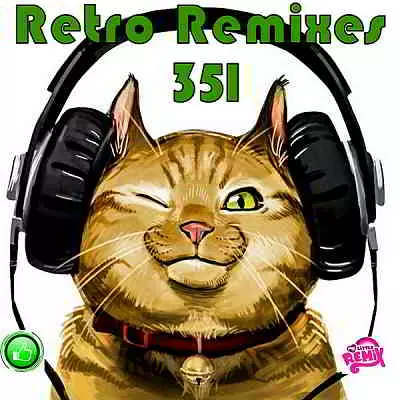 Retro Remix Quality Vol.351 музыку скачать Retro Remix Quality Vol.351 музыку торрент