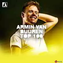 Armin van Buuren Top 100 музыку скачать Armin van Buuren Top 100 музыку торрент