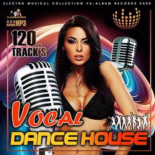 Vocal Dance House Vocal Dance House торрент
