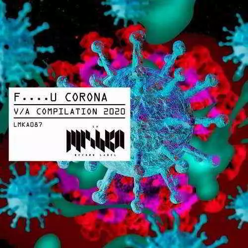 F....U Corona музыку скачать F....U Corona музыку торрент