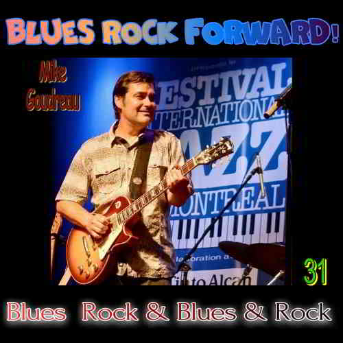 Blues Rock forward! 31 скачать Сборник песен торрент