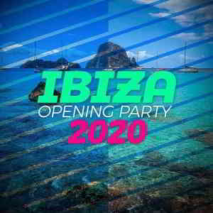 Ibiza Opening Party 2020 скачать торрент файл