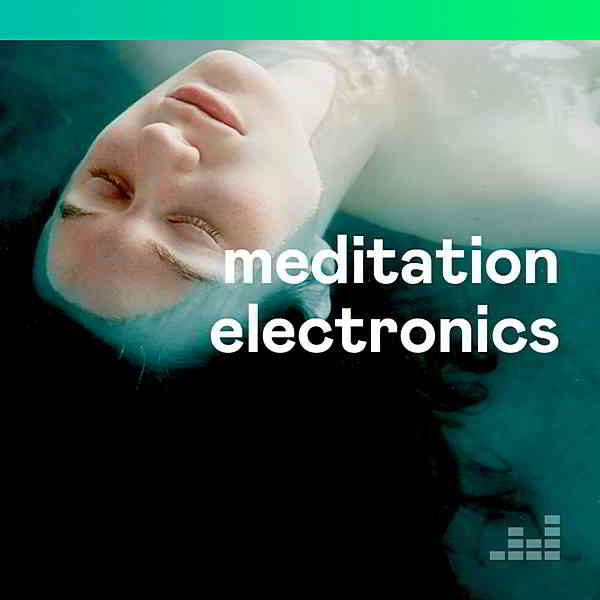 Meditation Electronics скачать Сборник песен торрент