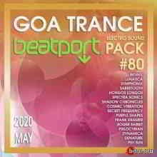 Beatport Goa Trance: Electro Sound Pack #80 скачать Сборник песен торрент