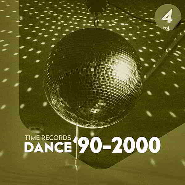 Dance '90-2000 Vol.4 скачать Сборник песен торрент