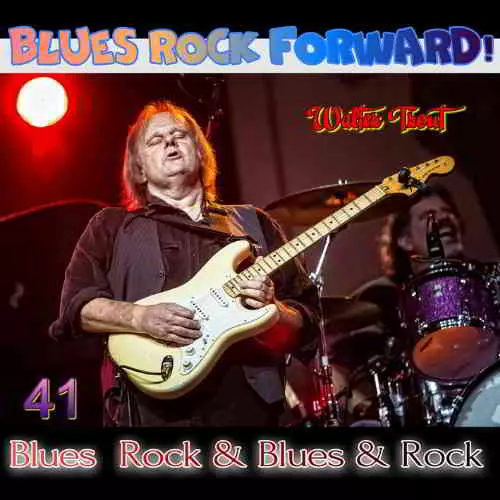 Blues Rock forward! 41 музыку скачать Blues Rock forward! 41 музыку торрент