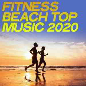 Fitness Beach Top Music 2020 скачать Сборник песен торрент