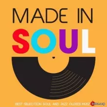 Made in Soul (Best Selection Soul And Jazz Oldies Music) музыку скачать Made in Soul (Best Selection Soul And Jazz Oldies Music) музыку торрент