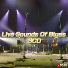 Live Sounds Of Blues (3CD) скачать Сборник песен торрент