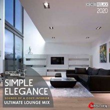 Simple Elegance: Ultimate Lounge Mix скачать Сборник песен торрент