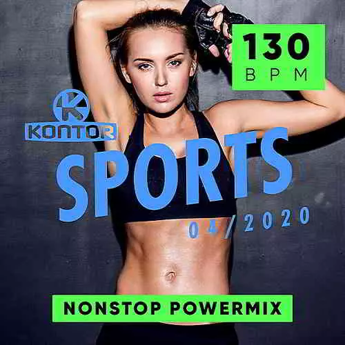 Kontor Sports: Nonstop Powermix 2020.04 музыку скачать Kontor Sports: Nonstop Powermix 2020.04 музыку торрент
