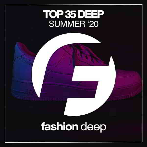 Top 35 Deep Summer '20 скачать Сборник песен торрент