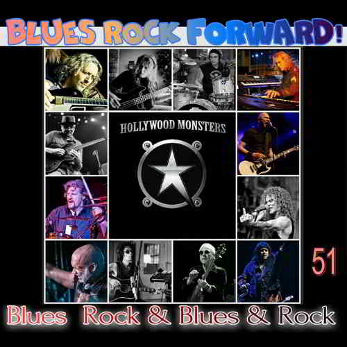 Blues Rock forward! 51 скачать Сборник песен торрент