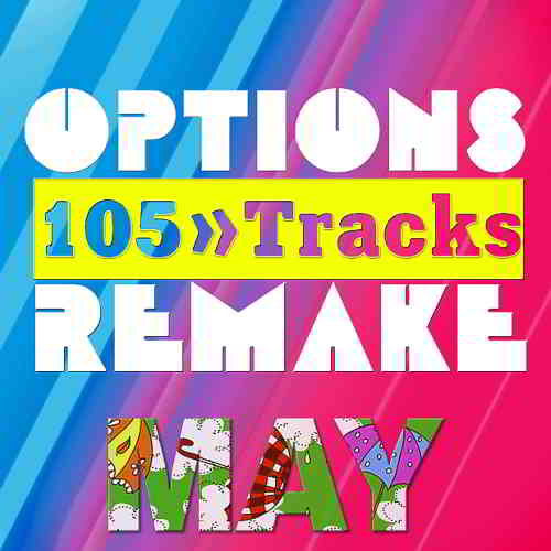 Options Remake 105 Tracks Spring May A скачать Сборник песен торрент