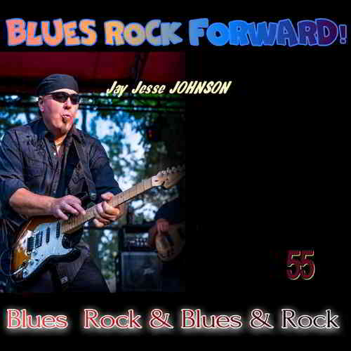 Blues Rock forward! 55 скачать Сборник песен торрент