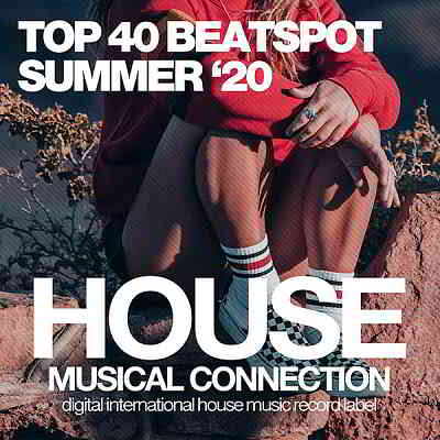 Top 40 Beatspot Summer '20 скачать Сборник песен торрент