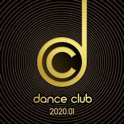 Dance Club 2020.01 скачать Сборник песен торрент