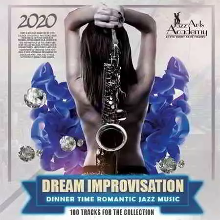 Dream Improvisation: Romantic Jazz Music музыку скачать Dream Improvisation: Romantic Jazz Music музыку торрент