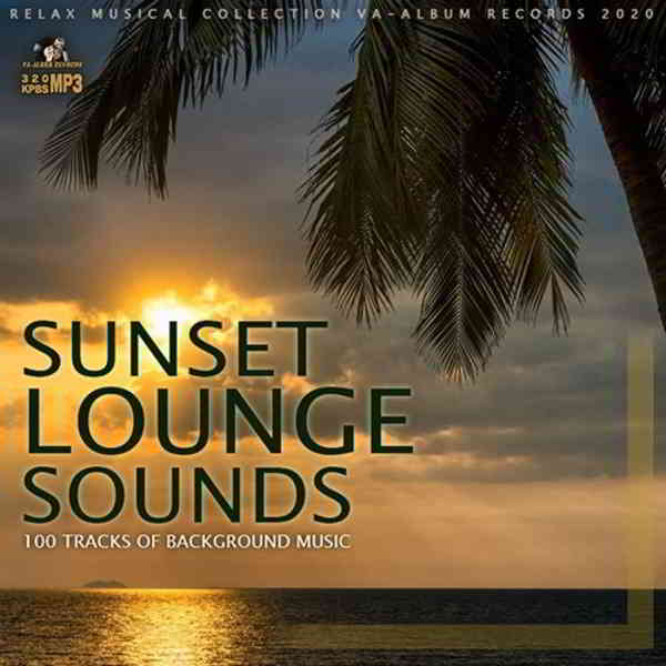 Sunset Lounge Sounds скачать Сборник песен торрент