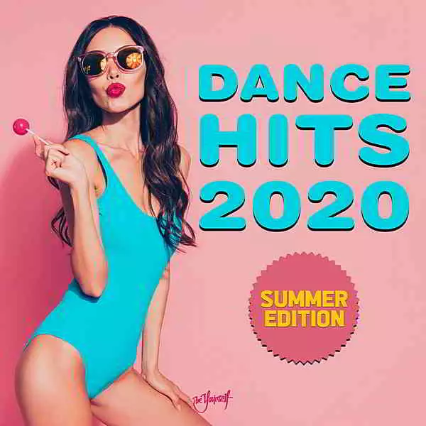 Dance Hits 2020: Summer Edition музыку скачать Dance Hits 2020: Summer Edition музыку торрент