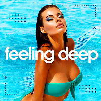 Feeling Deep Vol.2 [Best Of Vocal Deep House: Chillout Set] скачать Сборник песен торрент