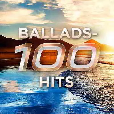 Ballads: 100 Hits музыку скачать Ballads: 100 Hits музыку торрент