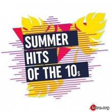 Summer Hits of the 10s скачать торрент файл