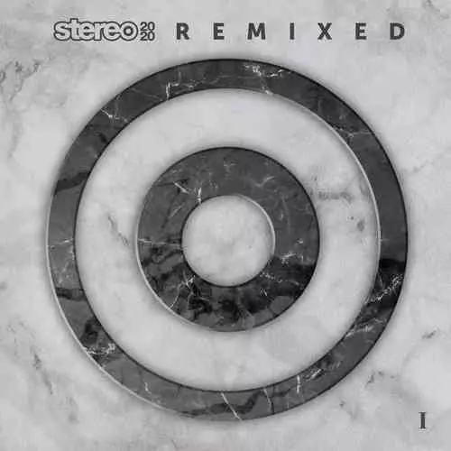 Stereo 2020 Remixed I музыку скачать Stereo 2020 Remixed I музыку торрент