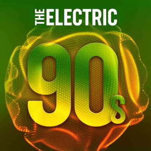 The Electric 90s The Electric 90s торрент