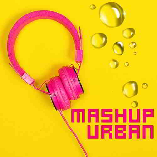 Mashup Urban - Secrets Songs скачать Сборник песен торрент