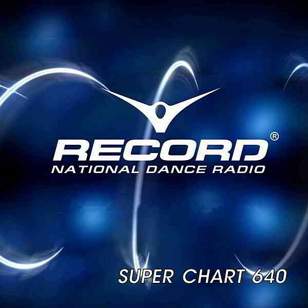 Record Super Chart 640 [13.06] скачать торрент файл