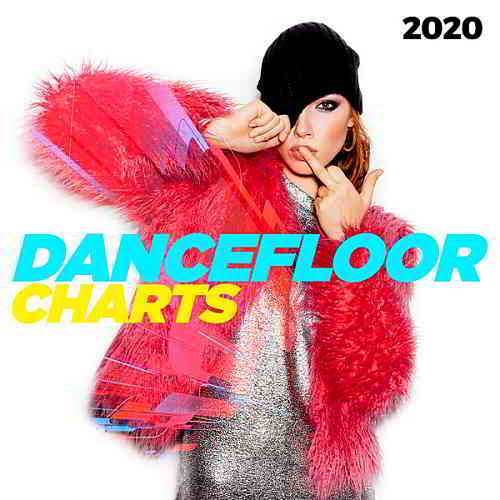 Dancefloor Charts скачать Сборник песен торрент