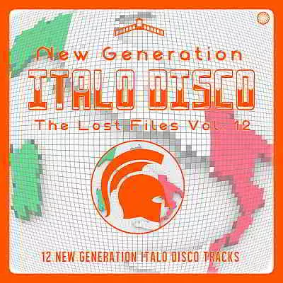 New Generation Italo Disco: The Lost Files Vol.12 музыку скачать New Generation Italo Disco: The Lost Files Vol.12 музыку торрент