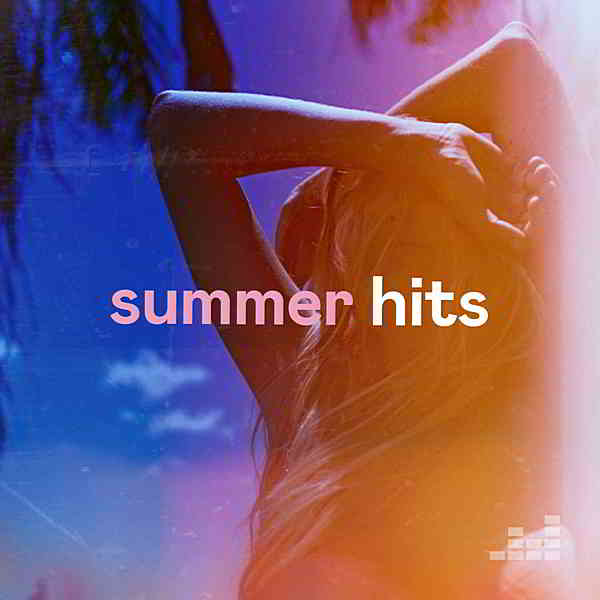 Summer Hits 2020 скачать Сборник песен торрент