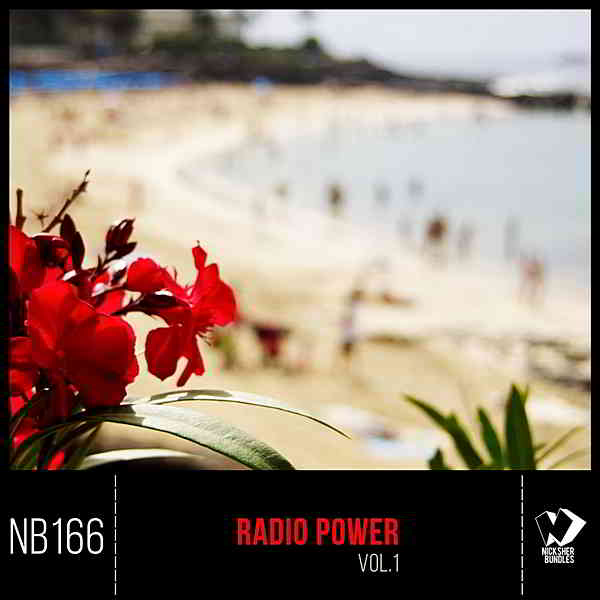 Radio Power Vol.1 [Nicksher Bundles] скачать Сборник песен торрент