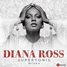 Diana Ross - Supertonic Mixes скачать Сборник песен торрент