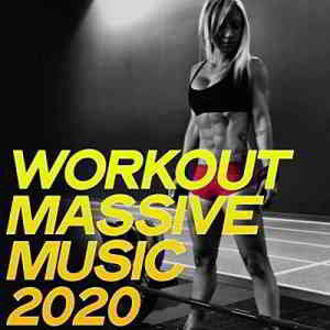 Workout Massive Music 2020 скачать Сборник песен торрент