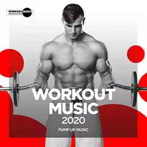 Workout Music 2020: Pump Up Music музыку скачать Workout Music 2020: Pump Up Music музыку торрент