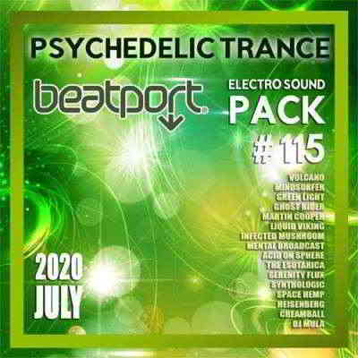 Beatport Psychedelic Trance: Electro Sound Pack #115 скачать Сборник песен торрент