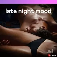 Late Night Mood музыку скачать Late Night Mood музыку торрент