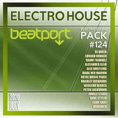 Beatport Electro House: Sound Pack #124 скачать Сборник песен торрент