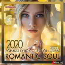 Romantic Soul: Popular Lyric Collection - 2020 скачать Сборник песен торрент