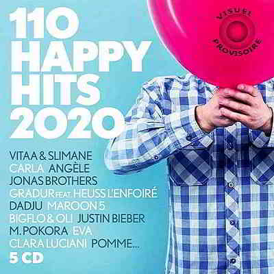 110 Happy Hits 2020 [5CD] скачать Сборник песен торрент