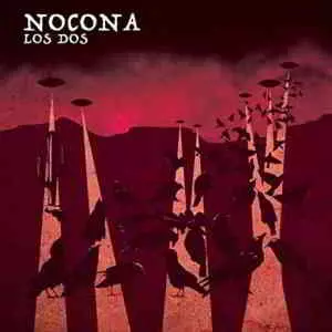Nocona - Los Dos музыку скачать Nocona - Los Dos музыку торрент