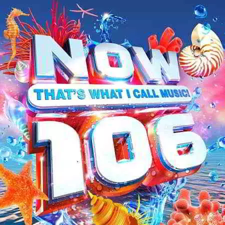 NOW That's What I Call Music! 106 музыку скачать NOW That's What I Call Music! 106 музыку торрент
