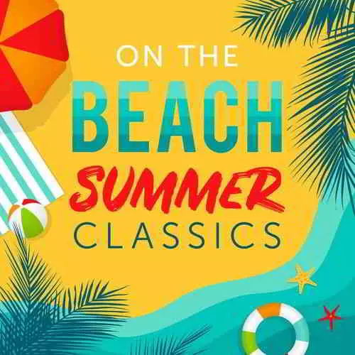 On the Beach: Summer Classics On the Beach: Summer Classics торрент