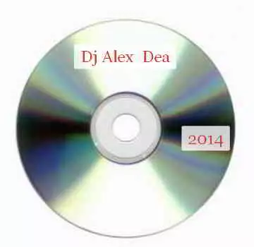 Dj Alex Dea (Александр Дементьев ) - Коллекция музыку скачать Dj Alex Dea (Александр Дементьев ) - Коллекция музыку торрент
